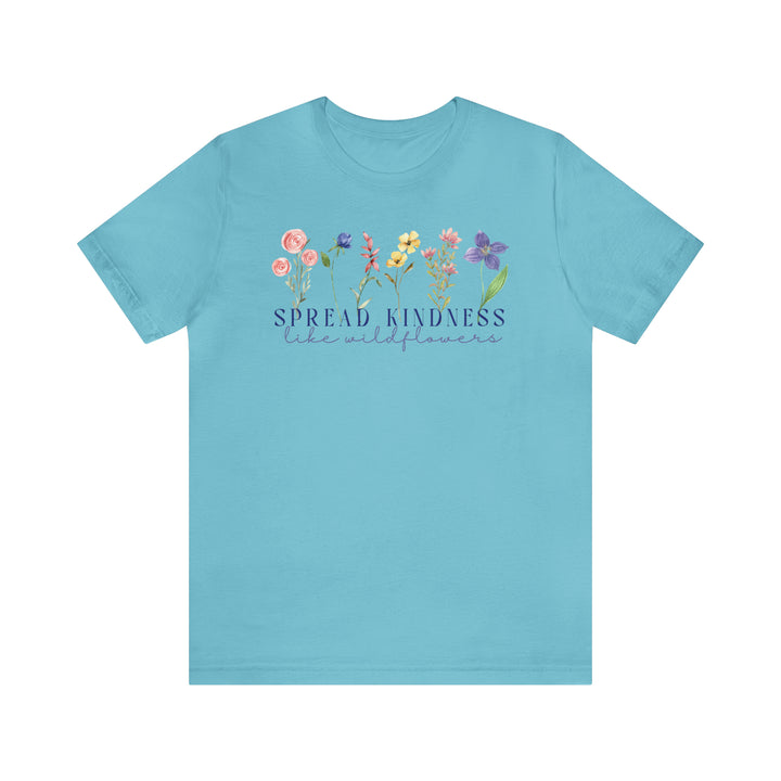 Spread Kindness Like Wildflowers Graphic Tshirt