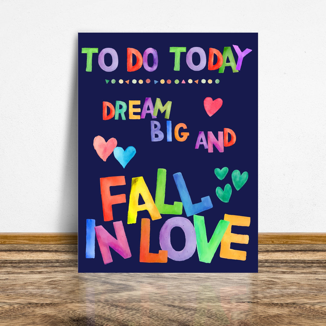 Dream Big and Fall In Love Canvas Idylissa